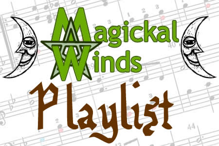 Magickal Winds Playlist